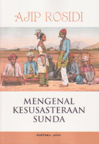 Mengenal Kesusasteraan Sunda