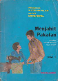Menjahit Pakaian, Jilid 1