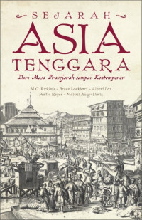 Sejarah Asia Tenggara: Dari Masa Prasejarah sampai Kontemporer