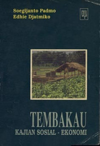 Tembakau: Kajian Sosial-Ekonomi