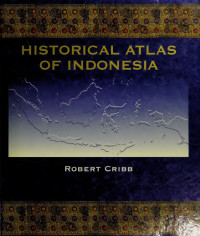 Historical Atlas of Indonesia