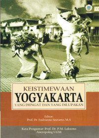 Keistimewaan Yogyakarta: Yang Diingat dan yang Dilupakan