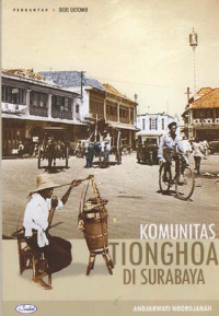 Komunitas Tionghoa di Surabaya (1910-1946)